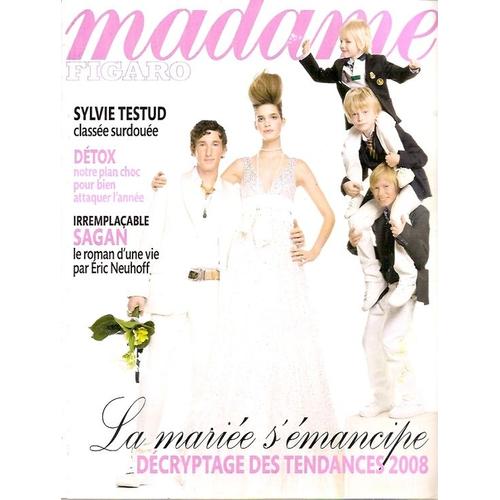 Madame Figaro Du 5 Janvier 2008  N° 1219 : Francoise Sagan (4p) Sylvie Testud (6p)