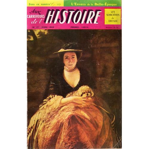 Aux Carrefours De L'histoire N° 19 Du 01/03/1959