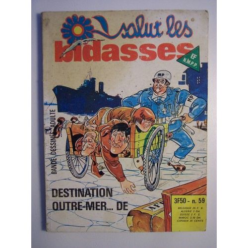 Salut Les Bidasses N°59 Destination Outre-Mer...De