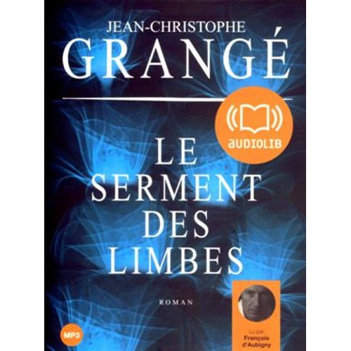 Le Serment Des Limbes - (1cd Audio)