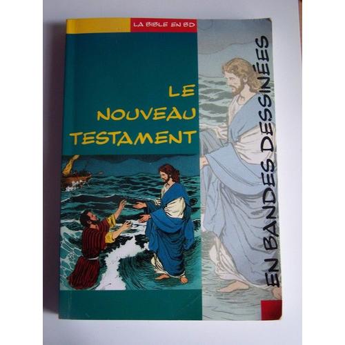 Nouveau Testament (La Vie De Jésus )