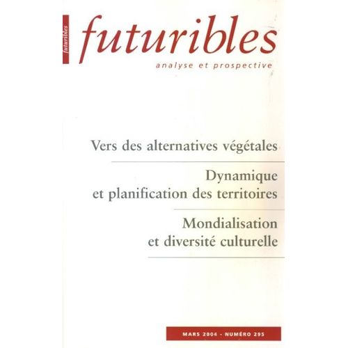 Futuribles N° 295, Mars 2004