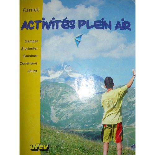 Carnet Ufcv  N° 1 : Activités Plein Air