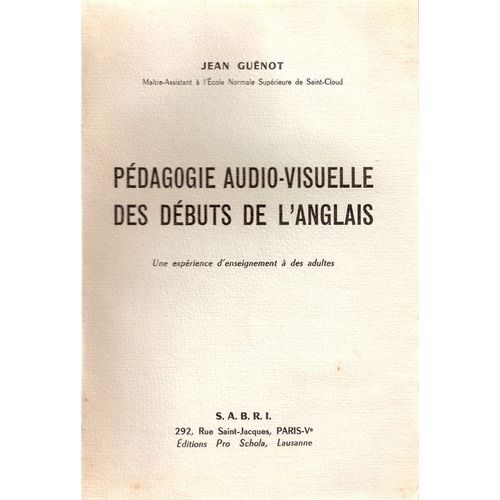Pédagogie Audio-Visuelle Des Débuts De L'anglais