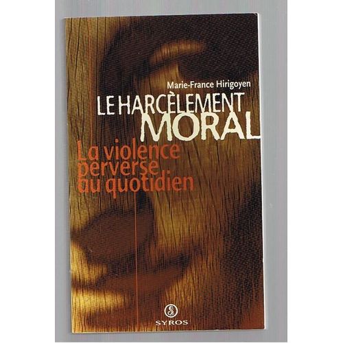 Le Harcèlement Moral