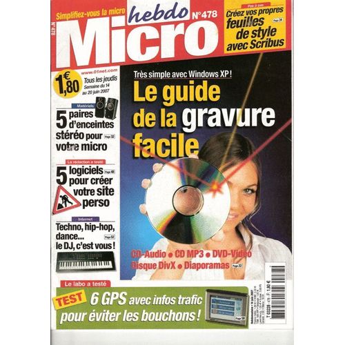 Hebdo Micro  N° 478 : Le Guide De La Gravure Facile