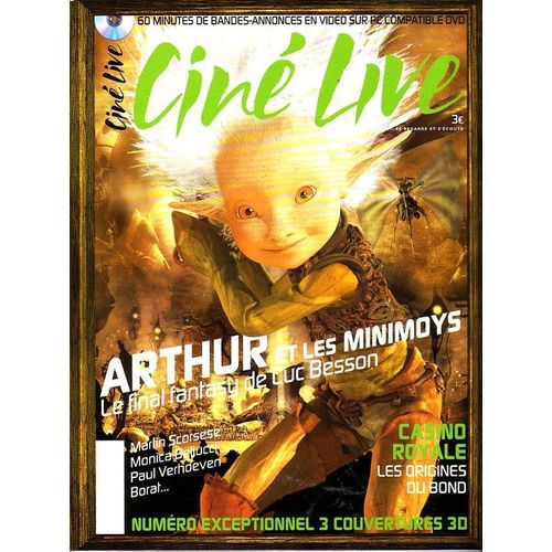 Cinélive N° 107 : Arthur Et Les Minimoys Le Final Fantasy De Luc Besson