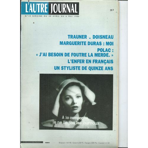 L'autre Journal 30/04/1986 Alexandre Trauner & Robert Doisneau, Margueritte Duras,Michel Polac,Carolyn Carlson,Chantal Montellier,Yannis Kokkos,Michel Kalfon,Jaqueline Risset, Carole Naggar,Jean Genet