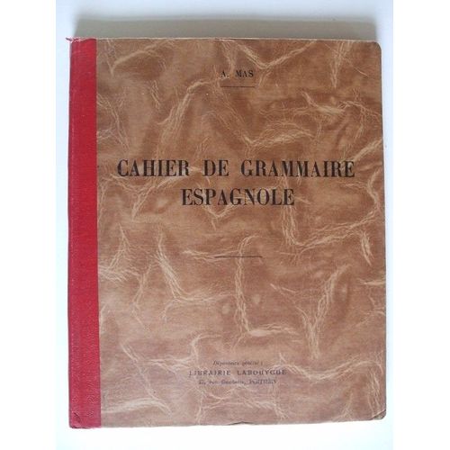 Cahier De Grammaire Espagnole