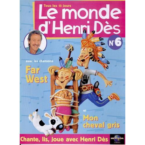 Le Monde D'henri Dès  N° 6 : Far West