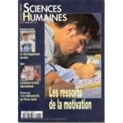 Sciences Humaines  N° 92 : Les Ressorts De La Motivation