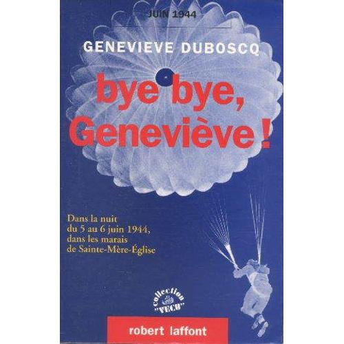 Bye Bye Genevieve