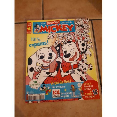 Mon Premier Journal De Mickey N°10, 101% Copains. 10 Pages De Bd, Un Cahier De Jeux, +4pages En Anglais.