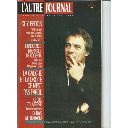 L'autre Journal 12/03/1986 Guy Bedos, Margurite Duras/Mitterrand, Jacques Martinez, Italo Calvino, Alighiero E Boetti/Alain Cueff, Sophie Calle, Jean-Pierre Brisset, Eugène Savizkaya, Hervé Guibert