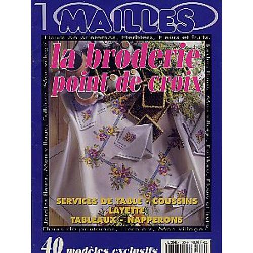 Mailles  N° 20 : La Broderie Point De Croix