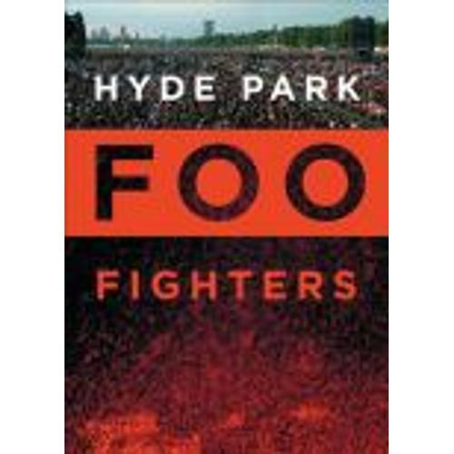 Foo Fighters - Hyde Park