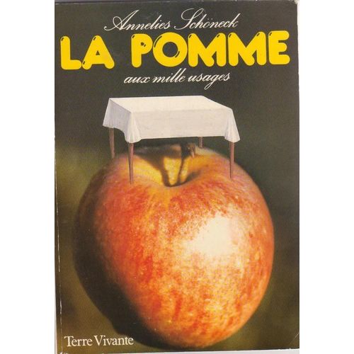 La Pomme Aux Mille Usages