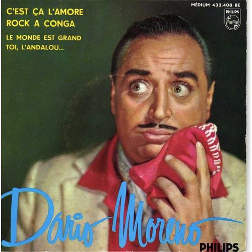 Rock A Conga<Br>Toi L'andalou<Br>C'est Ça L'amore<Br>Le Monde Est Grand
