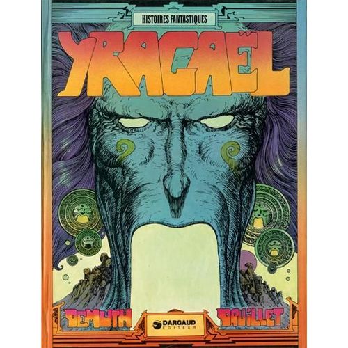Yragael La Fin Des Temps - Volume 1