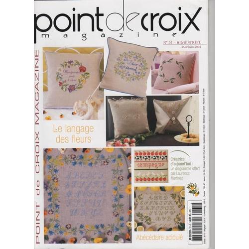 Point De Croix Magazine  N° 31 : Le Langage Des Fleurs