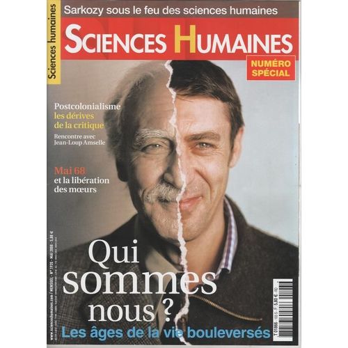 Sciences Humaines  N° 193 : Qui Sommes Nous : Les Ages De La Vie Bouleverses