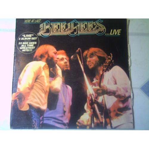 Here At Last Bee Gees Live<Br>- I've Gotta Get A Message To You - Love So Right - Edge Of The Universe - Come On Over - Can't Keep A Good Man Down - New York Mining Disaster 1941 - Run To ...