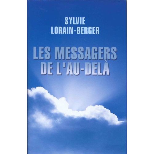 Les Messagers De L'au-Delà