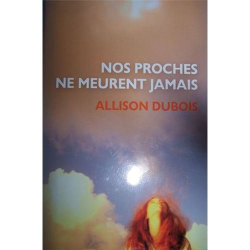 Nos Proches Ne Meurent  Jamais