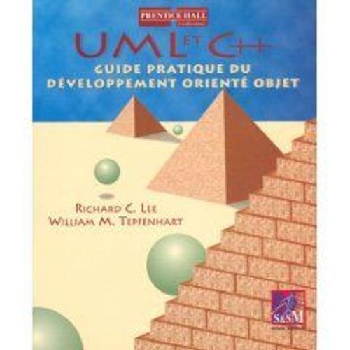 Uml Et C++ - Guide Pratique Pour Le Développement Orienté Objet