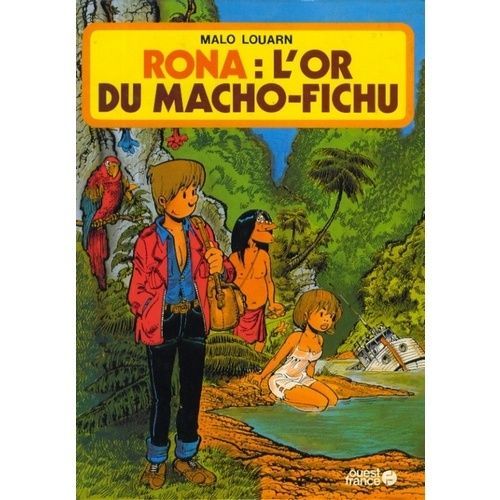 Rona: L'or Du Macho- Fichu