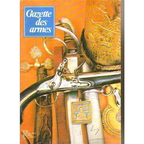 Gazette Des Armes  N° 60 : L'armement Russe En 1809