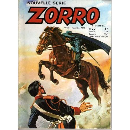 Zorro Nouvelle Serie  N° 22 : Chasse Sans Merci