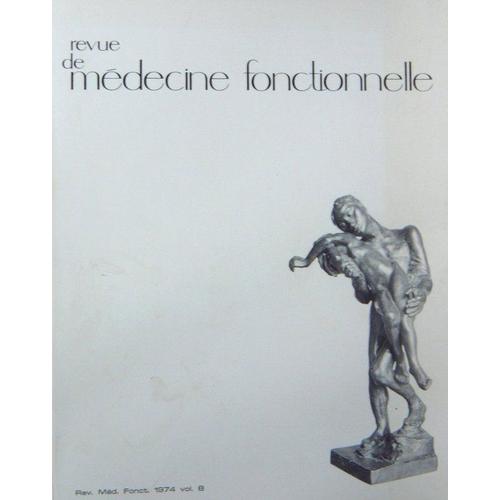 Revue De Medecine Fonctionnelle 1974 - Volume 8