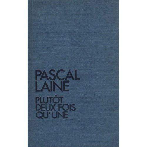 Plutot Deux Fois Qu'une Plutot Deux Fois Qu'une