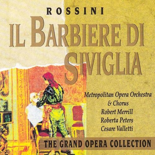 Il Barbiere Di Siviglia - Metropolitan Opera Orchestra