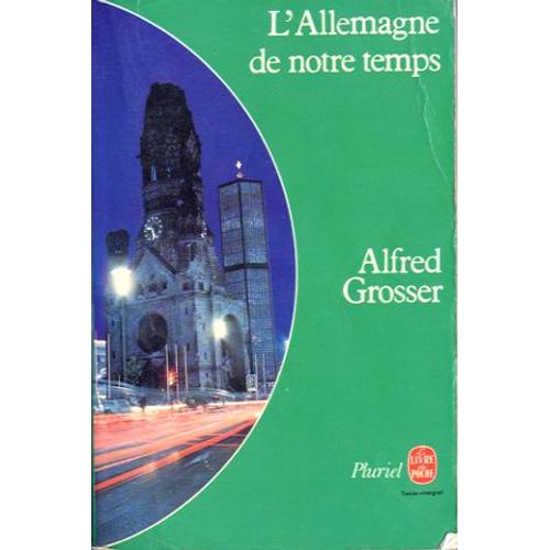 L'allemagne De Notre Temps - 1945-1978