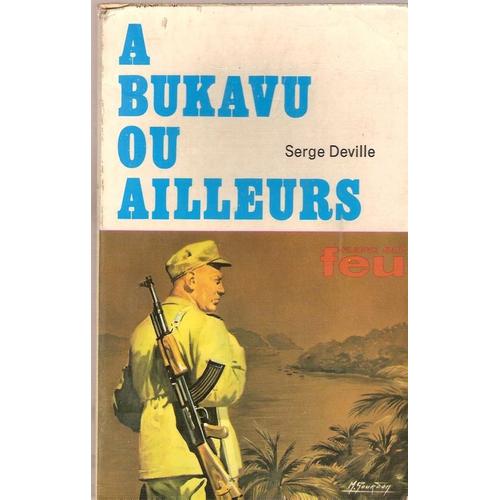A Bukavu Ou Ailleurs