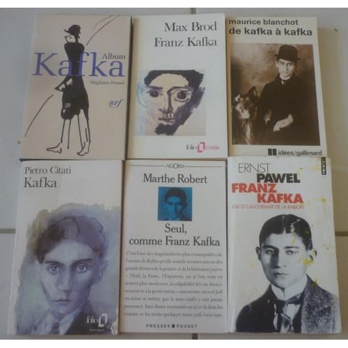 Franz Kafka, Études Critiques En Poche : Par Son Ami Max Brod + Maurice Blanchot + Pietro Citati + Seul (Marthe Robert) + Cauchemar Raison, Biographie (Ernst Pawel) + Stéphane Pesnel : Album Pléiade