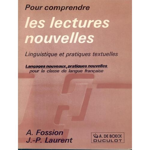 Pour Comprendre Les Lectures Nouvelles