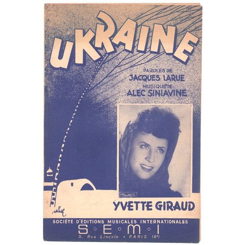 Ukraine (Jacques Larue, Alec Siniavine) / Yvette Giraud