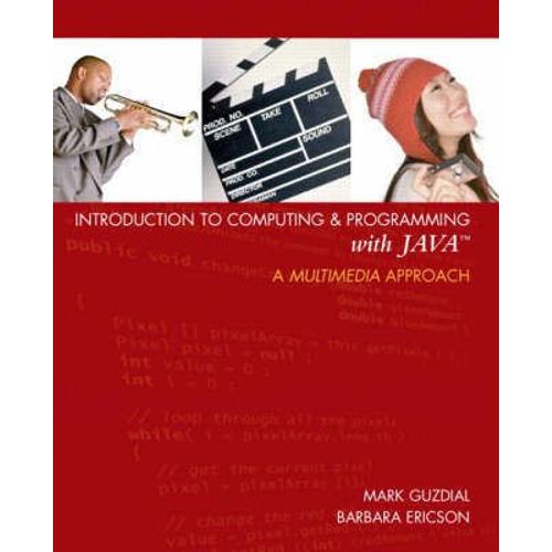 Introduction To Programming With Java: A Multimedia Approach