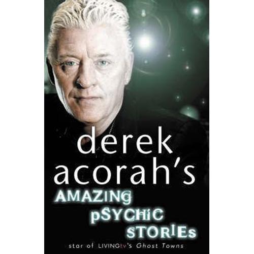 Derek Acorah's Amazing Psychic Stories