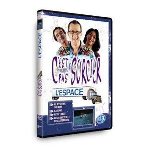 C'est Pas Sorcier - L'espace