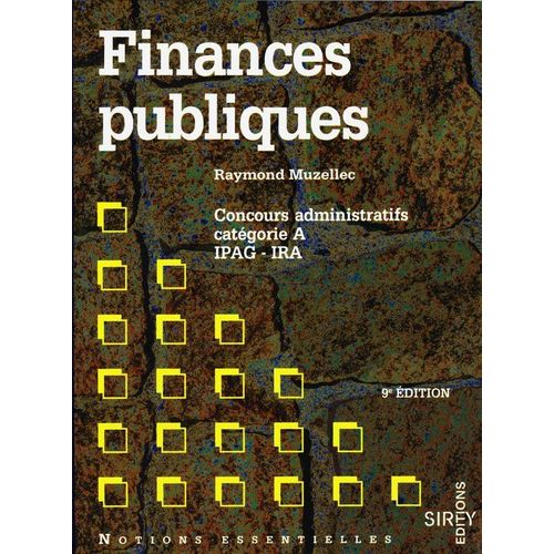 Finances Publiques - Concours Administratifs, Catégorie A, Ipag-Ira