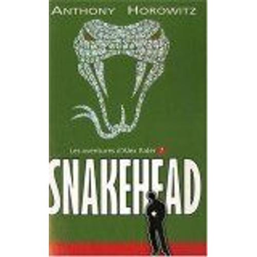 Les Aventures D'alex Rider, Tome 7 : Snakehead