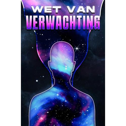 Wet Van Verwachting: Wetten Van Het Universum #20