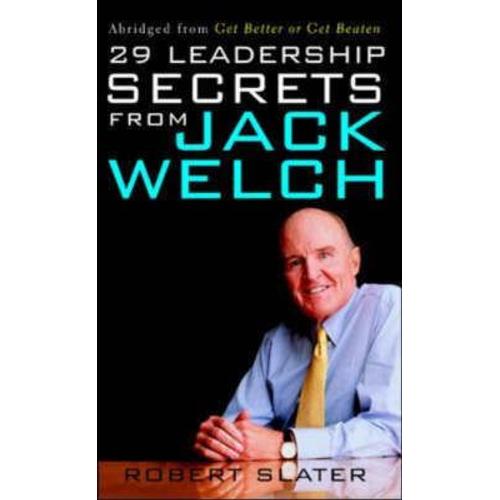 29 Leadership Secrets From Jack Welch