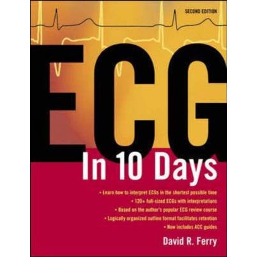 Ecg In Ten Days: Second Edition