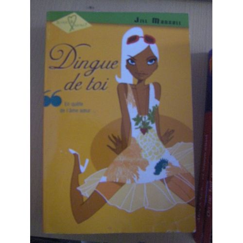 Dingue De Toi