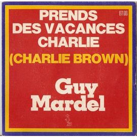 Prends Des Vacances Charlie / Ballade Pour Mon Fils ** Rare **
